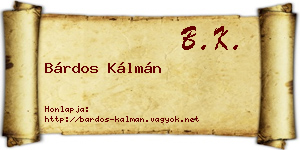 Bárdos Kálmán névjegykártya